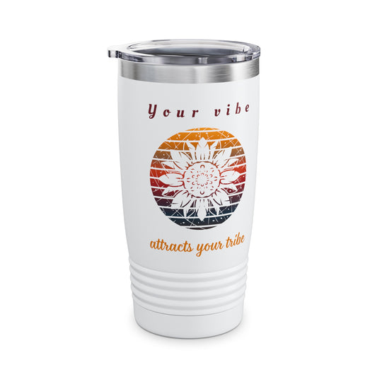 Ringneck Tumbler, 20oz Your Vibe attracts your Tribe