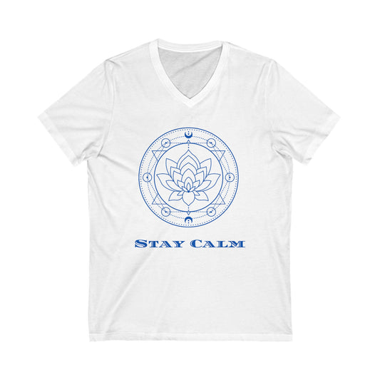 Unisex V-Neck Tee Stay Calm