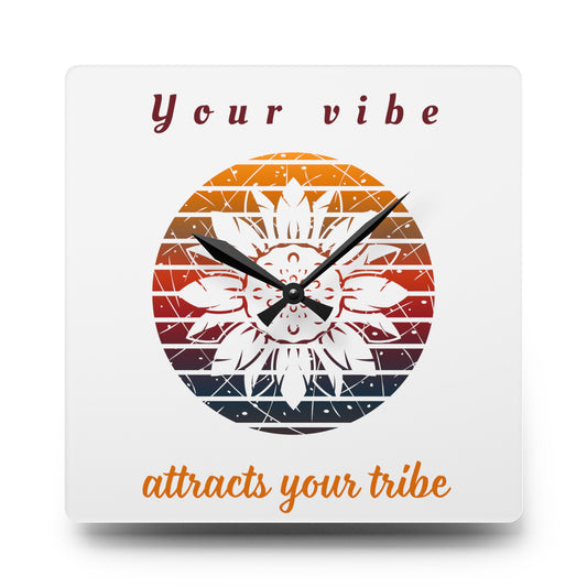 Wall Clock Your Vibe attracts your Tribe