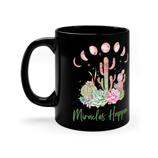 Mug 11oz Black Miracles Happen